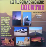 Country Sampler - Les Plus Grands Moments Country - American Ballads