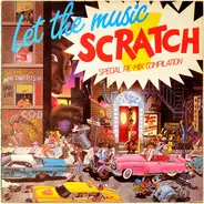 Various - Let The Music Scratch