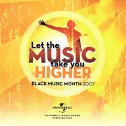 CD - KIRK FRANKLIN; PATTI LABELLE; MYA - Let The Music Take You Higher-Black Music Month 2007