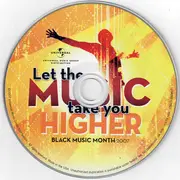 CD - KIRK FRANKLIN; PATTI LABELLE; MYA - Let The Music Take You Higher-Black Music Month 2007