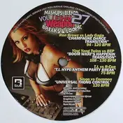 Flo Rida - Lethal Weapon Mashups, Blends, Breaks & Loops Vol. 27