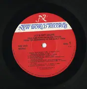 LP - Various - Let's Get Loose (Folk And Popular Blues Styles From The Beginnings To The Early 1940s) - Mono