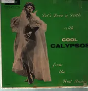 Various - Let's Love a Little with COOL CALYPSOS from the West Indies