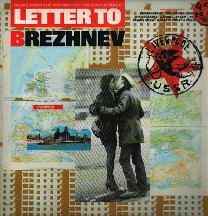 Various - Letter To Brezhnev (From The Motion Picture Soundtrack)