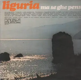 Various Artists - Liguria-Ma Se Ghe Penso