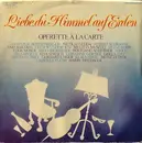 Double LP - Rothenberger, Gedda, Streich a.o. - Liebe, Du Himmel Auf Erden (Operette Á La Carte)