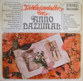 Various Artists - Lieblingsmelodien Von Anno Dazumal