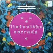 B Gorbulskis, R Skucaite, S Zlibinas a.o. - Lietuviška Estrada