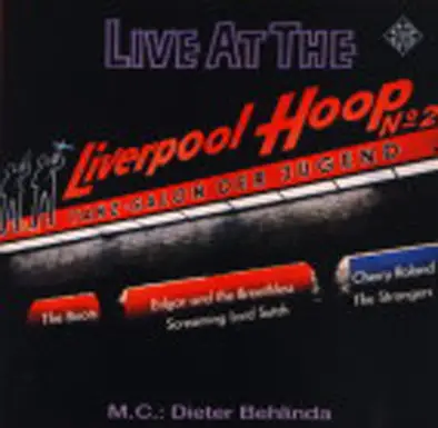 Cherry Roland / The Boots / a.o. - Live At The Liverpool Hoop N°2