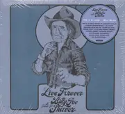 CD - Willie Nelson, Edie Brickell et al. - Live Forever (A Tribute To: Billy Joe Shaver) - Digisleeve