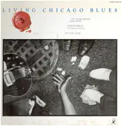 The Lonnie Brooks Blues Band, Pinetop Perkins, The S.O.B. Band - Living Chicago Blues Volume Number 3