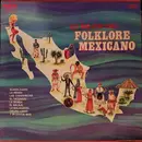 LP-Box - Mariachi Vargas De Tecalitlan / La Lira De San Cristobal a. o. - Lo Mejor Del Folklore Mexicano