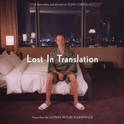 Soundtrack - Lost In Translation
