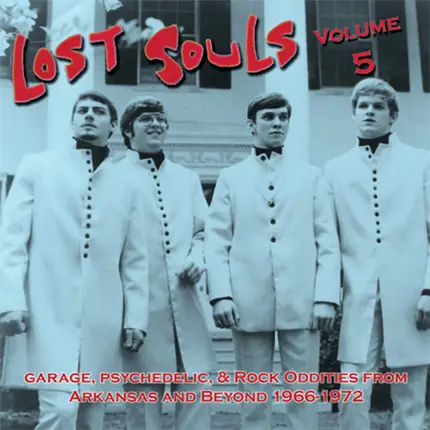 The Milestones / Saints Of Buddha / House a.o. - Lost Souls Volume 5
