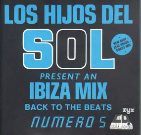 Kraze - Los Hijos Del Sol Present An Ibiza Mix Numero 5