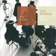 Louis Armstrong, Freddy Johnson, Greta Keller a.o. - Louis Armstrong And Friends