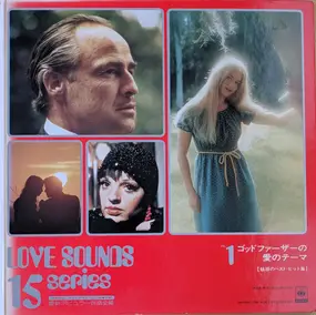 Soundtrack - Love Sounds 15 Series Vol.  1