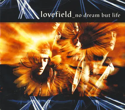 Feuerhake, Earth, Steve Baltes a.o. - Lovefield - No Dream But Life