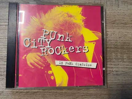 999 / Maniacs / The Crack / a.o. - Punk City Rockers