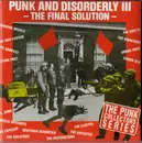 CD - Abrasive Wheels, One Way Stem, a.o - Punk And Disorderly III - The Final Solution