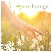 CD - Karen Souza, Jamie Lancaster, Amazonics, a.o. - Pure Lounge - Pop Meets Lounge - DIGIPAK