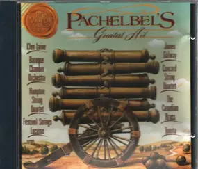 Various Artists - Pachelbel's Greatest Hit Canon In D