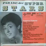 Peggy March, The Rolling Stones, Rita Pavone a.o. - Parade Der Superstars