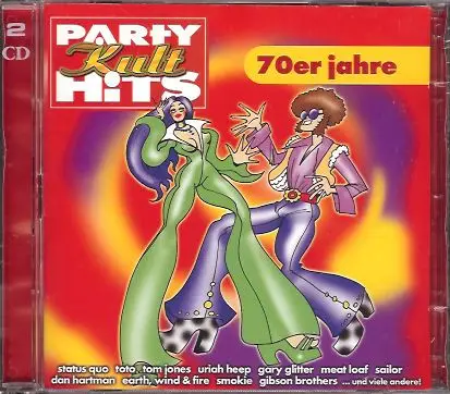 Ram jam, Gary Glitter, Sailor - Party Kult Hits 70er Jahre