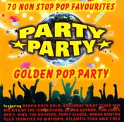 Gidea Park - Party Party : Golden Pop Party