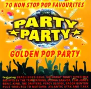 CD - Gidea Park, Gloria Gaynor, The Temptations - Party Party : Golden Pop Party