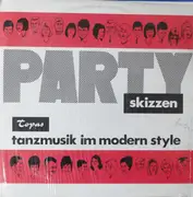 LP - Party collection - Party Skizzen - Tanzmusik Im Modernen Style - FLIP COVER