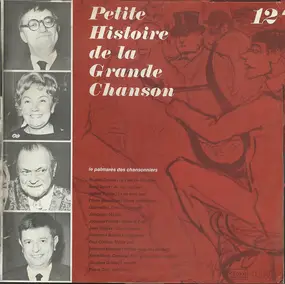 Various Artists - Petite Histoire De La Grande Chanson - Disque 12 - Le Palmarès Des Chansonniers