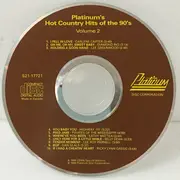 CD - Various - Platinum's Hot Country Hits Of The 90's Volume 2