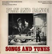 Various - Play And Dance Songs And Tunes