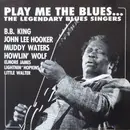 CD - Various - Play Me The Blues...The Legendary Blues Singers