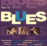 CD - Joe Turner, Blind Lemon Jefferson, Bessie Smith et al. - Playin' The Blues