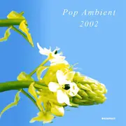CD - Triola, Donnacha Costello, Ulf Lohmann - Pop Ambient 2002
