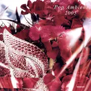 LP - Markus Guentner, Wolfang Voigt - Pop Ambient 2005