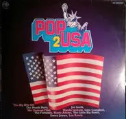Joe South, The Beach Boyds, Wanda Jackson a.o. - Pop From USA Vol.2
