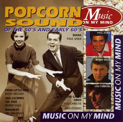 Paul Anka / Ricky Nelson / Bobby Darin a.o. - Popcorn Sound Of The 50's And Early 60's