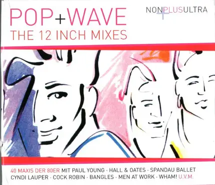 A Flock Of Seagulls / Thompson Twins a.o. - Pop+Wave - The 12 Inch Mixes
