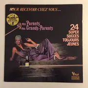 Double LP - Strauss / Verdi a.o. - Pour Recevoir Chez Vous... Vos Parents Et Vos Grands Parents 24 Super Succès Toujours Jeunes