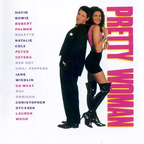 Various Artists - Pretty Woman (Original Motion Picture Soundtrack)