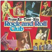 Elvis Presley / Buddy Holly / Little Richard a.o. - Prime All-Time-Hits Rock And Roll Club (Volume 4)