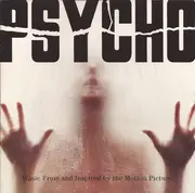 CD - Danny Elfman, Rob Zombie, Pet Shop Boys - Psycho - Music From And Inspired By The Motion Picture