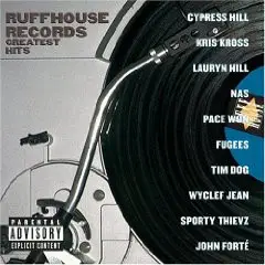Cypress Hill, NAS, Pace Won - Ruffhouse Records Greatest Hits