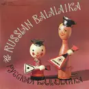 LP - Balalaika Music - Russian Balalaika = Русская Балалайка - Export Edition