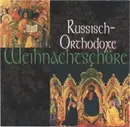 CD - Tchaikovsky / Rachmaninov a.o. - Russisch-Orthodoxe Weihnachtschöre
