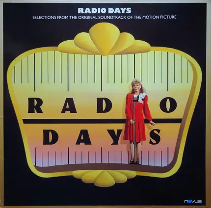 Tommy Dorsey And His Orchestra, Artie Shaw And His Orchestra - Radio Days - Selections From The Original Soundtrack