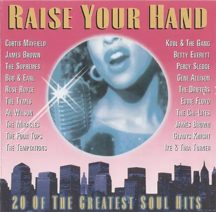 Curtis Mayfield, The Supremes a.o. - Raise Your Hand / 20 Of The Greatest Soul Hits